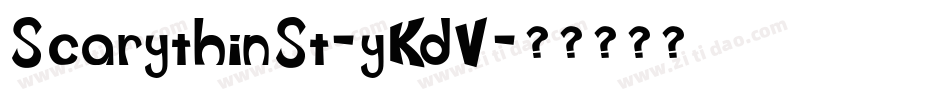 ScarythinSt-yKdV字体转换
