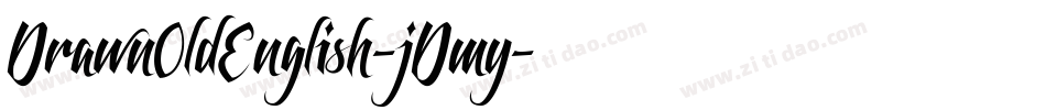 DrawnOldEnglish-jDmy字体转换