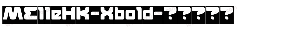 ME11eHK-Xbo1d字体转换