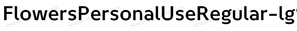 FlowersPersonalUseRegular-lg9GD字体转换