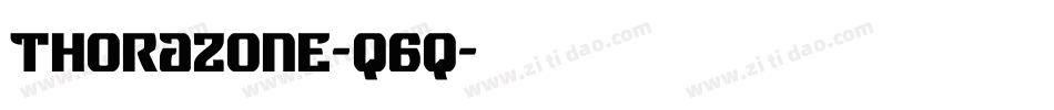 Thorazone-q6q字体转换