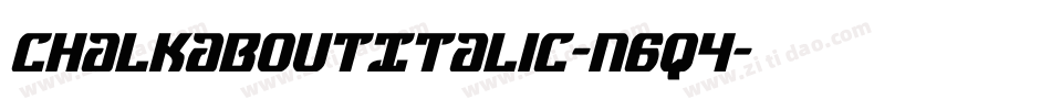ChalkaboutItalic-n6q4字体转换