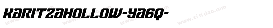 KaritzaHollow-ya6q字体转换 KaritzaHollow-ya6q字体转换