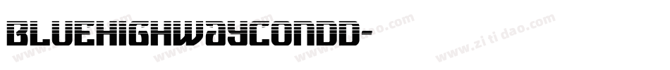 bluehighwaycondd字体转换