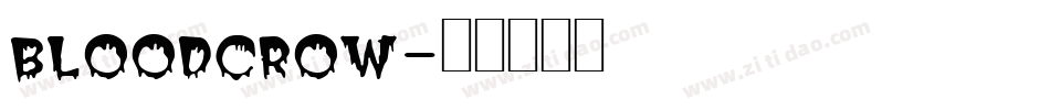 bloodcrow字体转换