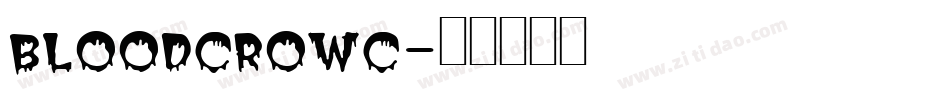 bloodcrowc字体转换