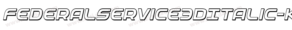 FederalService3DItalic-K9yD字体转换