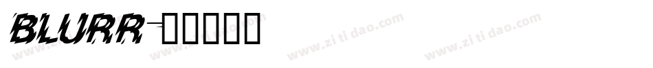 BLURR字体转换