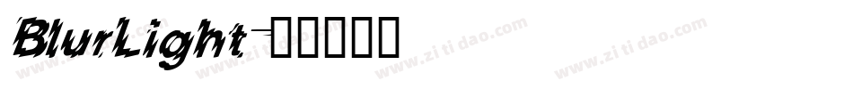 BlurLight字体转换