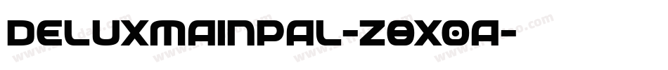 DeluxMainpal-z8X0a字体转换
