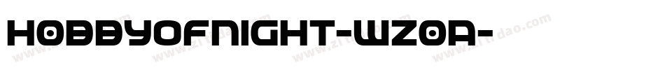 H0bbyofnight-WZ0A字体转换