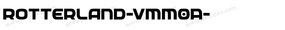 Rotterland-vmm0A字体转换