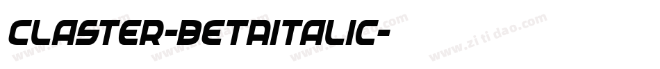 Claster-BETAitalic字体转换