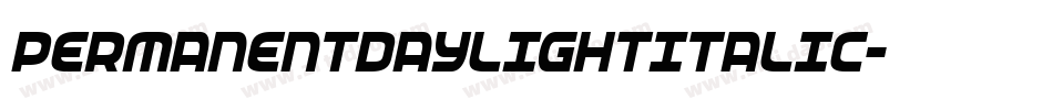 PERMANENTDAYLIGHTITALIC字体转换