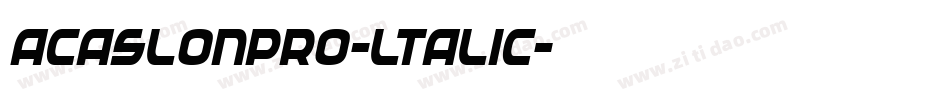 acaslonpro-ltalic字体转换 acaslonpro-ltalic字体转换