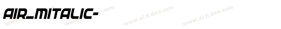 air_mitalic字体转换