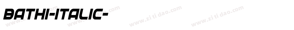 bathi-italic字体转换