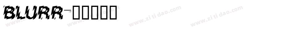 BLURR字体转换