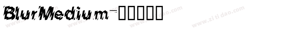 BlurMedium字体转换