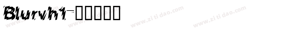Blurvh1字体转换