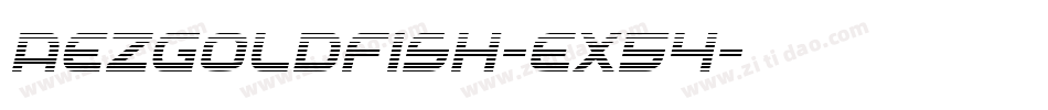 AezGoldfish-EX54字体转换