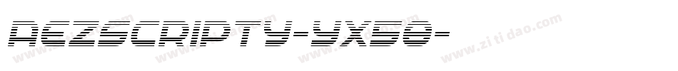 AezScripty-YX58字体转换