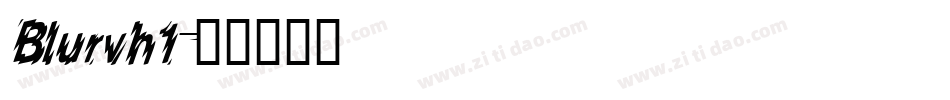 Blurvh1字体转换