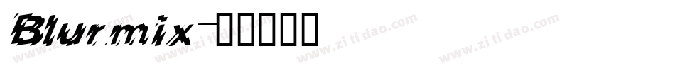 Blurmix字体转换