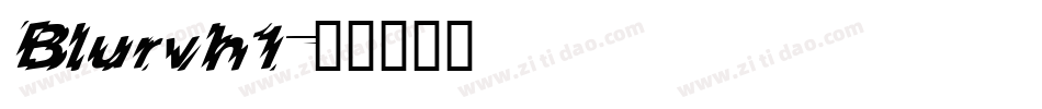 Blurvh1字体转换