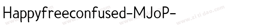 Happyfreeconfused-MJoP字体转换
