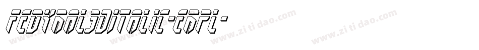 Fedyral3DItalic-erpl字体转换