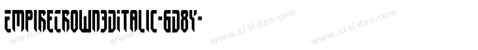 EmpireCrown3DItalic-6D8Y字体转换