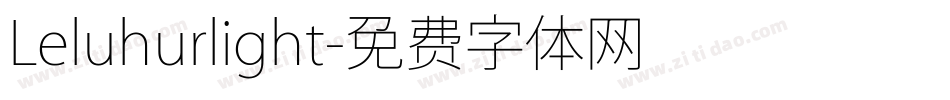 Leluhurlight字体转换