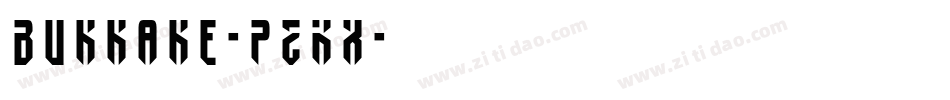 Bukkake-PZKx字体转换