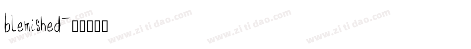 blemished字体转换