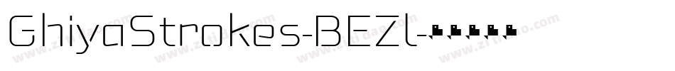 GhiyaStrokes-BEZl字体转换