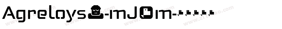 Agreloys1-mJ6m字体转换