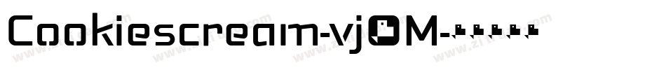 Cookiescream-vj6M字体转换