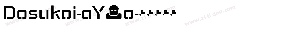 Dosukoi-aY3o字体转换