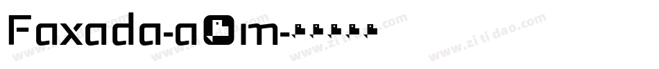 Faxada-a6m字体转换