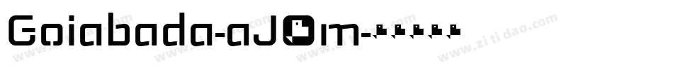 Goiabada-aJ6m字体转换 Goiabada-aJ6m字体转换