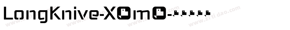 LongKnive-X6m2字体转换 LongKnive-X6m2字体转换