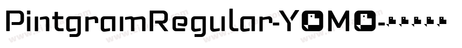 PintgramRegular-Y6M8字体转换 PintgramRegular-Y6M8字体转换