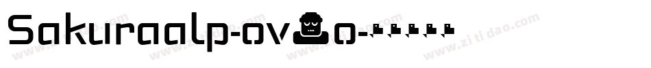 Sakuraalp-ov3o字体转换 Sakuraalp-ov3o字体转换