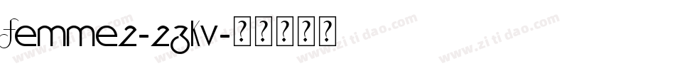 Femme2-23Kv字体转换