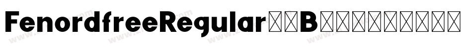 FenordfreeRegular-4B789字体转换