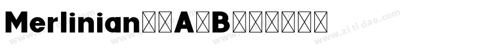 Merlinian-5A4B字体转换