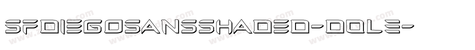 SfDiegoSansShaded-D0l3字体转换 SfDiegoSansShaded-D0l3字体转换
