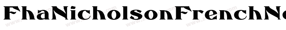 FhaNicholsonFrenchNcvNormal-6OEv字体转换