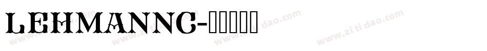 LehmannC字体转换